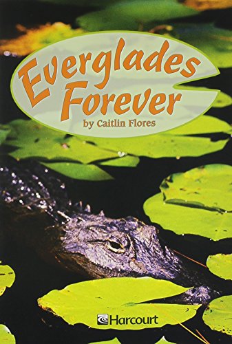 Book Harcourt School Publishers Trophies: On Level Individual Reader 5-Pack Grade 4 Everglades Forever free