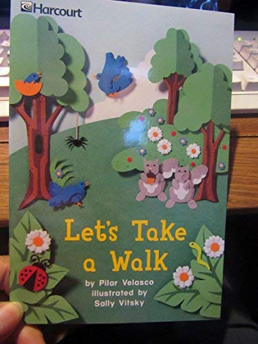 Book Harcourt School Publishers Trophies: ELL Reader Grade 1 Let's Take A Walk free