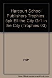 Book Harcourt School Publishers Trophies: ELL Reader 5-Pack Grade 1 In The City free