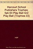 Book Harcourt School Publishers Trophies: ELL Reader 5-Pack Grade 2 Play Ball! free