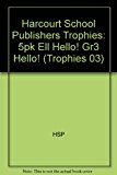 Book Harcourt School Publishers Trophies: ELL Reader 5-Pack Grade 3 Hello! free