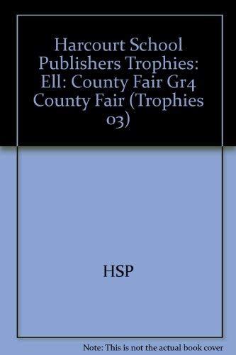 Book Harcourt School Publishers Trophies: ELL Reader Grade 4 County Fair free Book Harcourt School Publishers Trophies: ELL Reader Grade 4 County Fair free