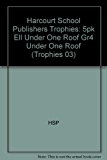 Book Harcourt School Publishers Trophies: ELL Reader 5-Pack Grade 4 Under One Roof free