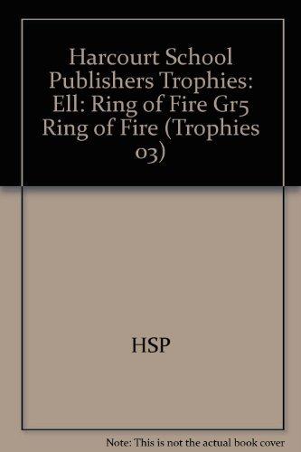 Book Harcourt School Publishers Trophies: ELL Reader Grade 5 Ring Of Fire free