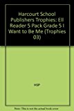 Book Harcourt School Publishers Trophies: Ell Reader 5 Pack Grade 5 I Want To Be Me free