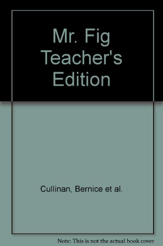 Book Mr. Fig Teacher's Edition free