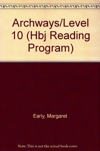 Book Archways/Level 10 (Hbj Reading Program) free