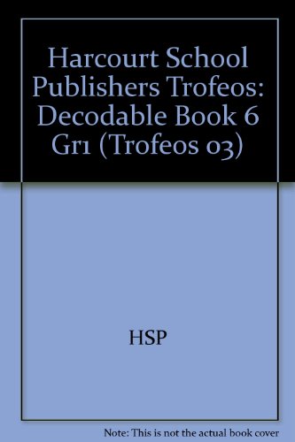Book Harcourt School Publishers Trofeos: Decodable Book 6 Gr1 (spanish Edition) free