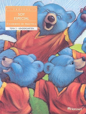 Book Harcourt School Publishers Trofeos: Practice Book Grade K Soy Especial (Spanish Edition) free