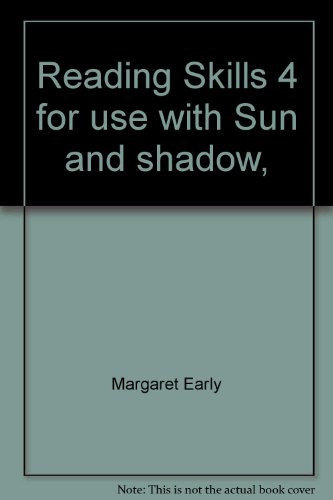 Book Reading Skills 4 For Use With Sun And Shadow, (bookmark Reading Program) free