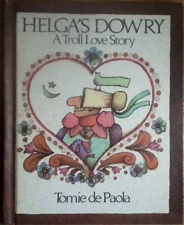 Book Helga's Dowry: A Troll Love Story free