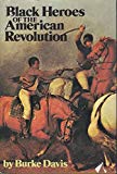 Book Black Heroes of the American Revolution , with Prints and Portraits of the Period free