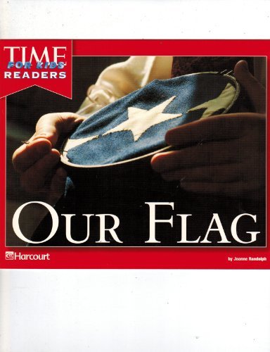 Book Time For Kids Readers: Our Flag free