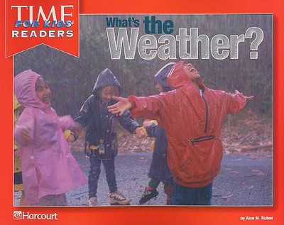 Book Harcourt School Publishers Horizons: Time For Kids Reader Grade K What'S The Weather free