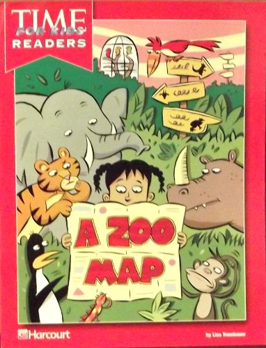 Book Harcourt School Publishers Horizons: Time For Kids Reader Grade 1 A Zoo Map free