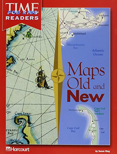 Book Maps Old And New Time For Kids Reader Grade 2: Harcourt School Publishers Horizons free