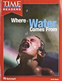 Book Harcourt School Publishers Horizons: Time For Kids Reader Grade 3 Where Water Comes From free