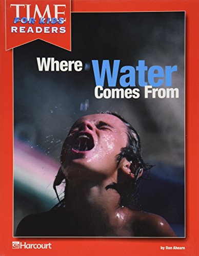 Book Harcourt School Publishers Horizons: 5 Pack Time for Kids Reader Grade 3 Where Water/From free