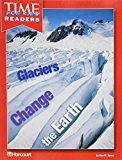 Book Harcourt School Publishers Horizons: 5 Pack Time for Kids Reader Grade 3 Glaciers Change/Earth free