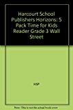 Book Harcourt School Publishers Horizons: 5 Pack Time for Kids Reader Grade 3 Wall Street free