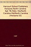 Book We of North Carolina Time for Kids Reader Grade 4: Harcourt School Publishers Horizons North Carolina (Horizons 03) free