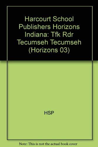 Book Tecumseh, Time for Kids Readers: Harcourt School Publishers Horizons Indiana (Horizons 03) free