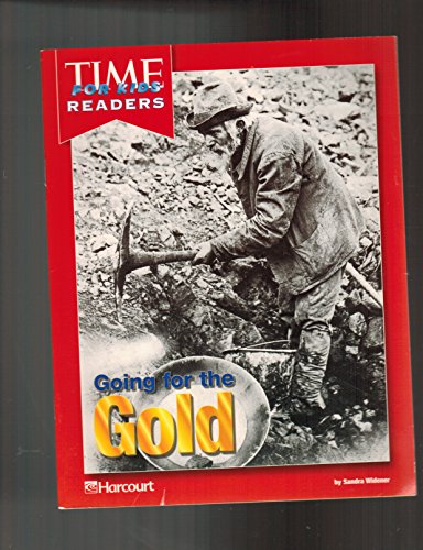 Book Harcourt School Publishers Horizons: Tfk Wrld Reg Going For The Gold N GOING FOR THE GOLD free