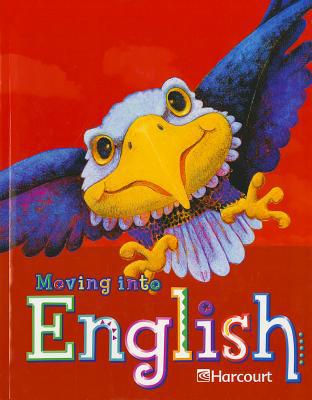 Book Moving Into English: Student Edition Grade 3 2005 free