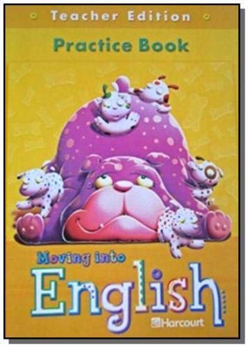 Book Moving Into English: Practice Book Teacher Edition Grade 1 free