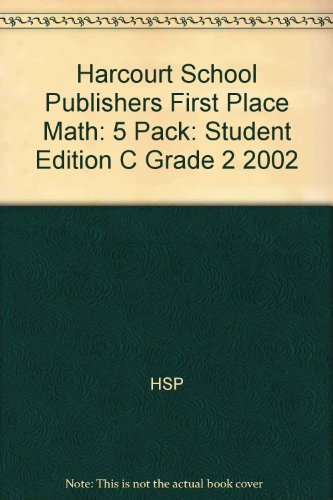 Book Harcourt School Publishers First Place Math: 5 Pack :student Edition C Grade 2 2002 free