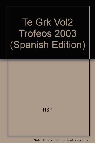Book Te Grk Vol2 Trofeos 2003 (spanish Edition) free