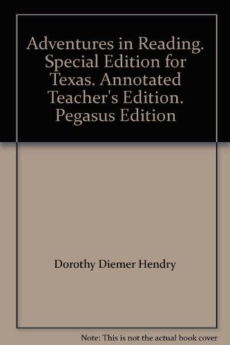 Book Adventures in Reading. Special Edition for Texas. Annotated Teacher's Edition. Pegasus Edition free