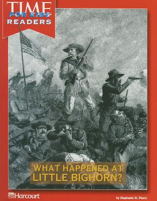 Book Harcourt School Publishers Horizons: Individual Reader Civil War To Present: The Battle Of The Little Big Horn free