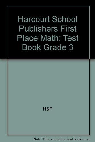 Book Harcourt School Publishers First Place Math: Test Book Grade 3 free