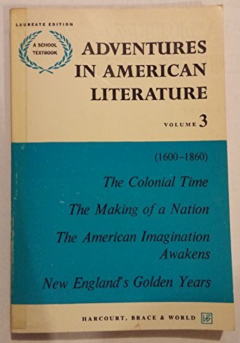 Book Adventures In American Literature: Volume 3 (adventures In American Literature, 3) free