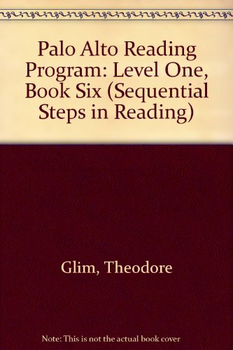 Book Palo Alto Reading Program: Level One, Book Six (Sequential Steps in Reading) free