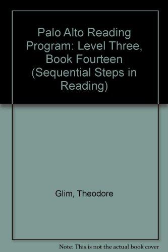 Book Palo Alto Reading Program: Level Three, Book Fourteen (sequential Steps In Reading) free