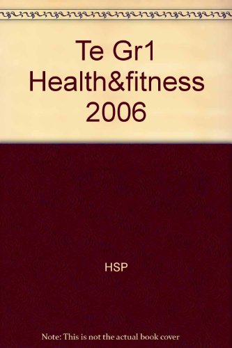 Book Harcourt Health & Fitness: Teacher's Edition Grade 1 2006 free