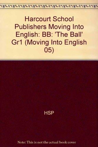 Book Moving Into English: Big Book Grade 1 The Ball free