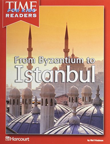Book From Istanbul, Time For Kids Reader World History: Harcourt School Publishers Horizons free