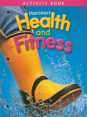 Book Harcourt Health & Fitness: Activity Book Grade 1 free