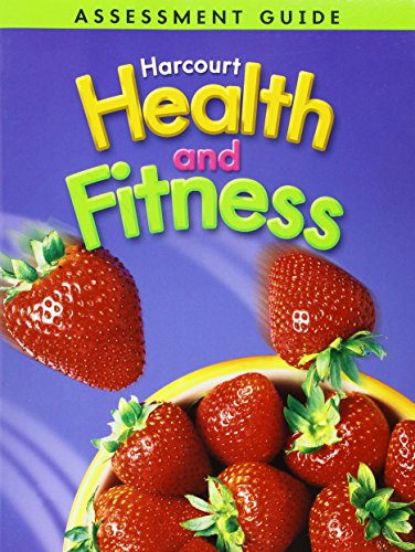 Book Harcourt Health & Fitness: Assessment Guide Grade 6;Harcourt Health & Fitness free
