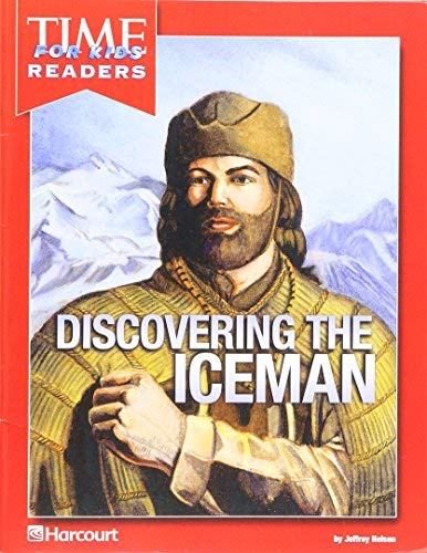 Book Harcourt School Publishers Reflections: Tfk Rdr Dscvr Iceman Anc Civ Rflc 07 free