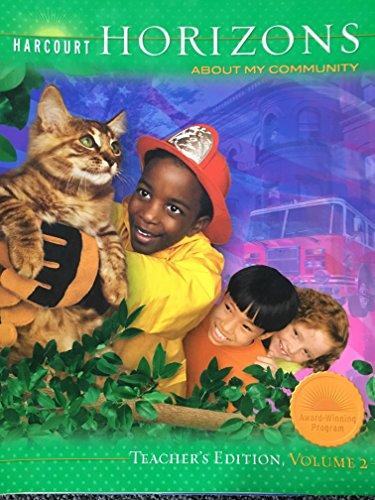 Book Harcourt Horizons: About My Community, Vol. 2, Grade 2, Teacher's Edition free