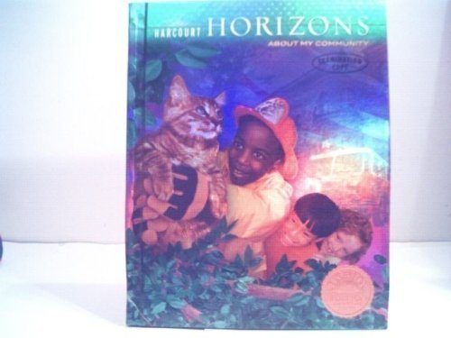 Book Harcourt Horizons: About My Community (Grade 2) free