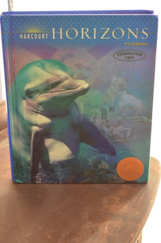Book Harcourt School Publishers Horizons Florida: Student Edition Grade 4 2005 free Book Harcourt School Publishers Horizons Florida: Student Edition Grade 4 2005 free