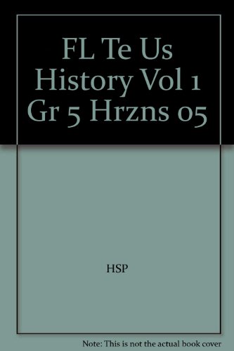 Book Fl Te Us History Vol 1 Gr 5 Hrzns 05 free