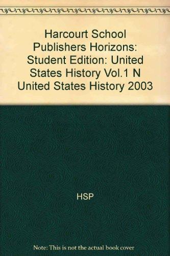 Book Harcourt School Publishers Horizons: Student Edition Beginnings to 1877 2003 free