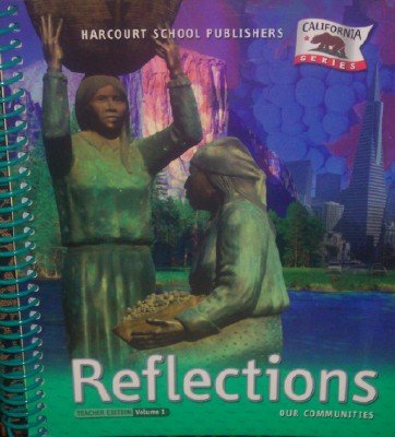 Book Reflections Our Communities-Teacher Edition Volume 1 free
