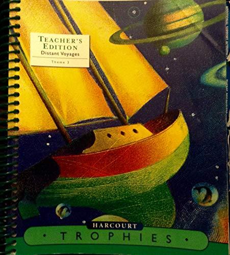 Book Harcourt Trophies: Distant Voyages:Theme 4 :Express Yourself (2005) {TEACHER"S EDITION} free